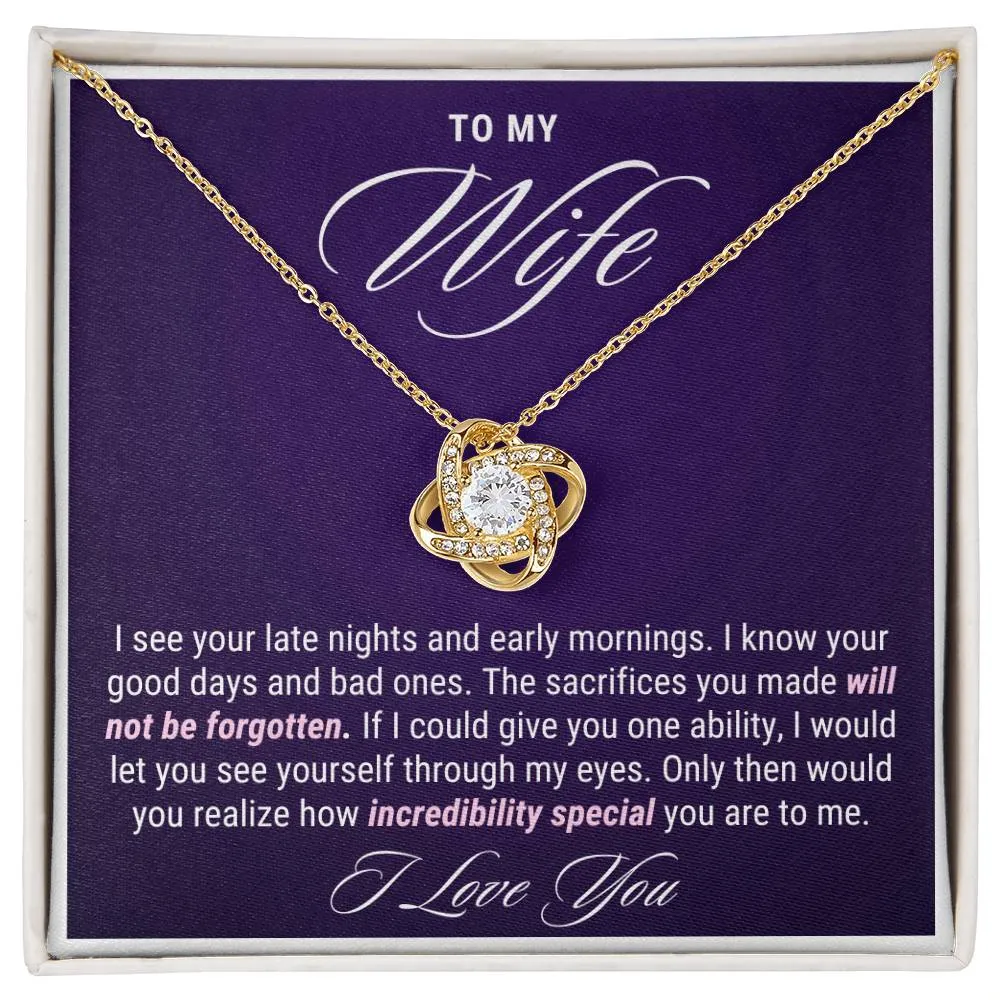 To My Wife Gift, Late Nights Sacrifices Love Knot Necklace For Mother's Day